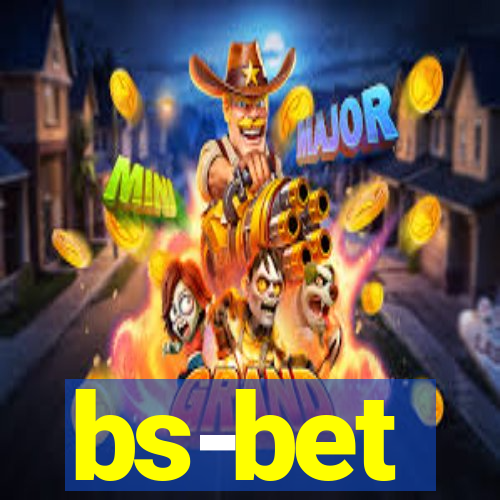 bs-bet