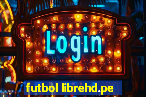 futbol librehd.pe