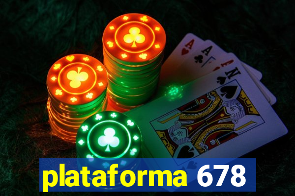 plataforma 678