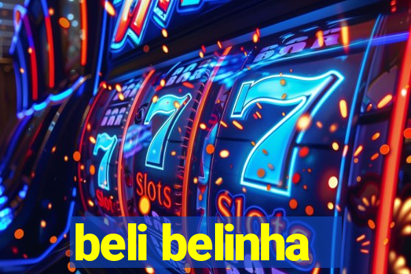 beli belinha