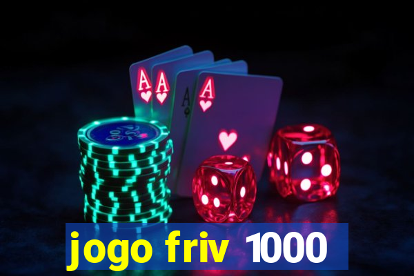 jogo friv 1000