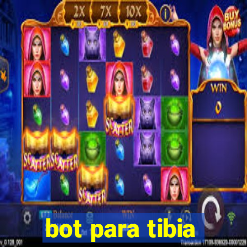 bot para tibia