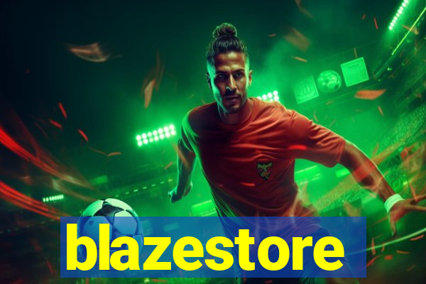 blazestore