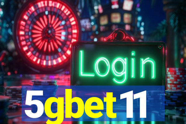 5gbet11