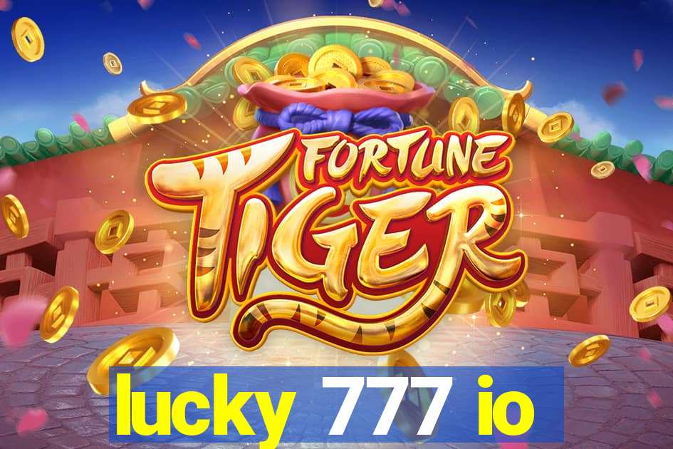 lucky 777 io