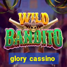 glory cassino