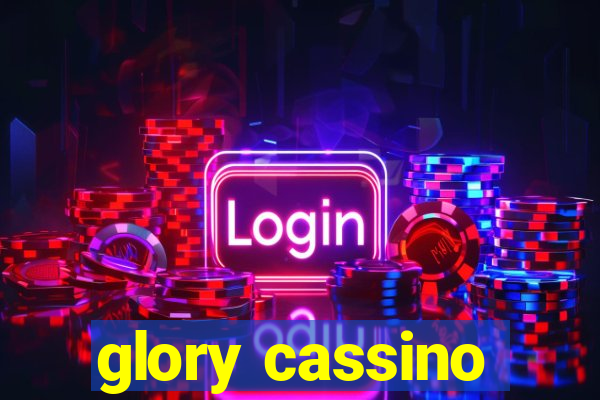 glory cassino