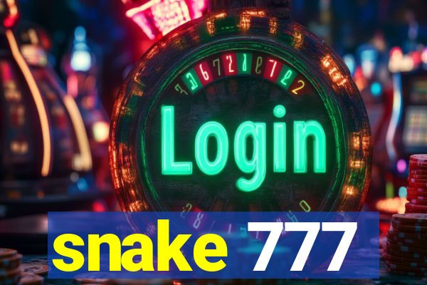 snake 777