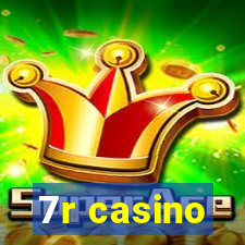 7r casino