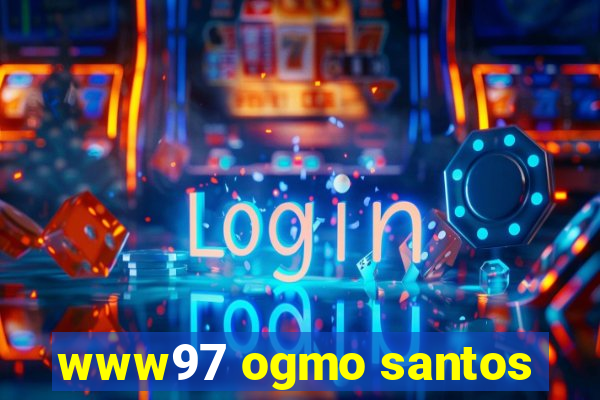 www97 ogmo santos