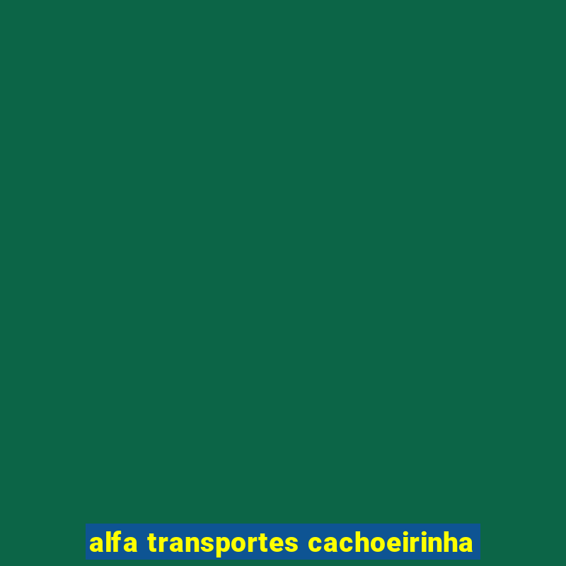 alfa transportes cachoeirinha