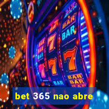 bet 365 nao abre