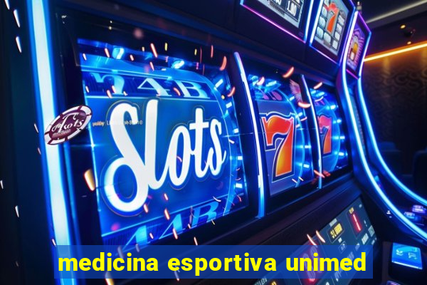 medicina esportiva unimed