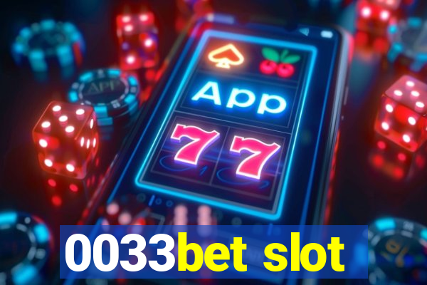 0033bet slot