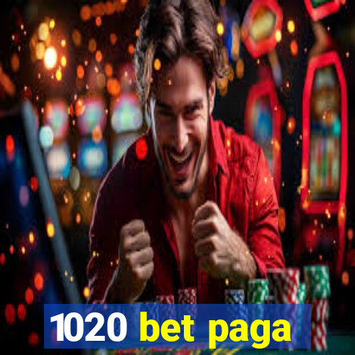 1020 bet paga