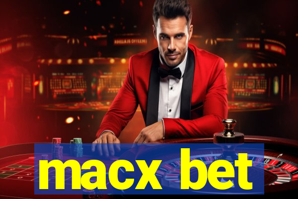 macx bet