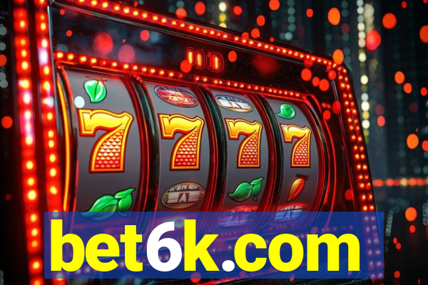 bet6k.com