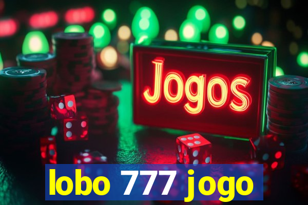 lobo 777 jogo