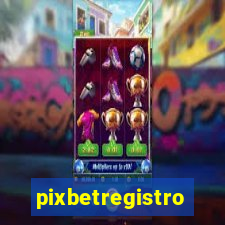 pixbetregistro