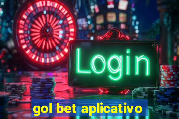 gol bet aplicativo