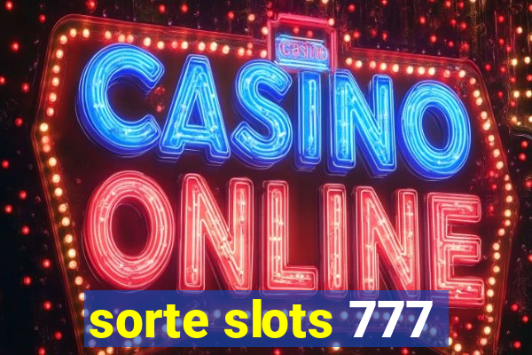 sorte slots 777