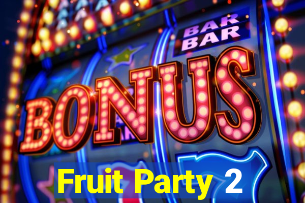 Fruit Party 2