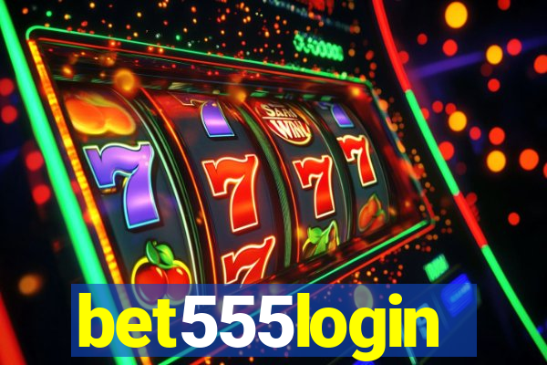 bet555login