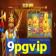 9pgvip