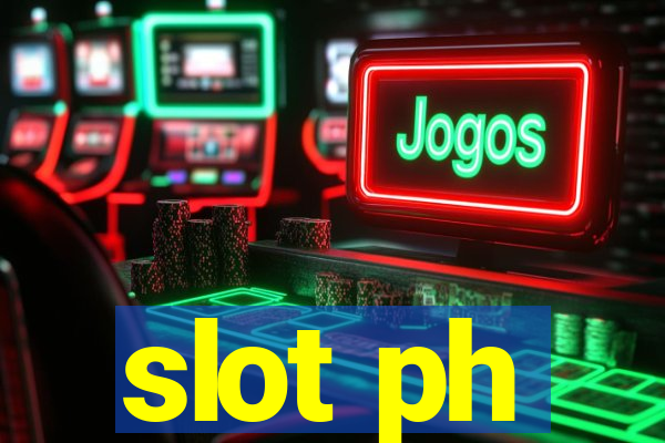 slot ph