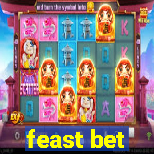 feast bet