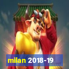 milan 2018-19