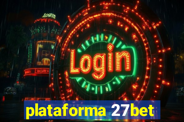 plataforma 27bet