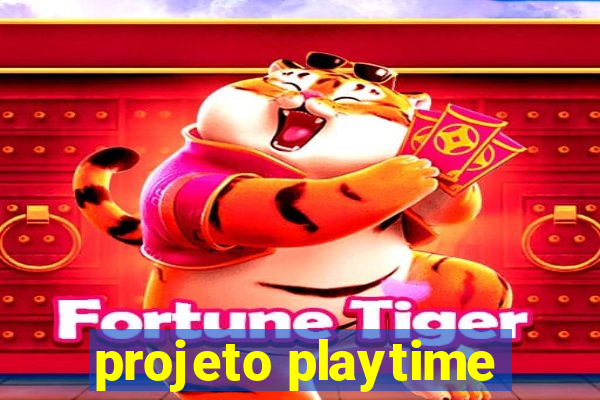 projeto playtime