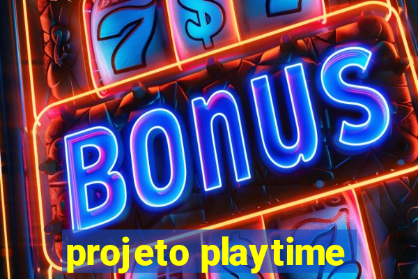 projeto playtime