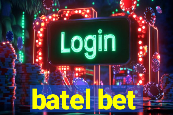 batel bet