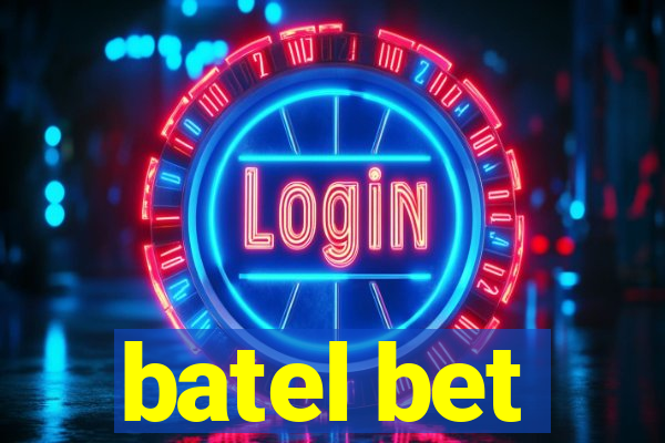 batel bet