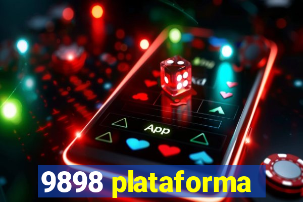 9898 plataforma