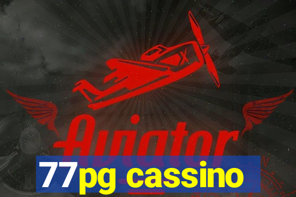 77pg cassino