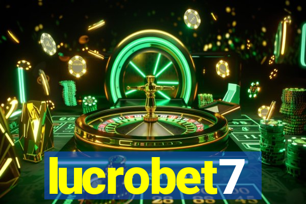 lucrobet7