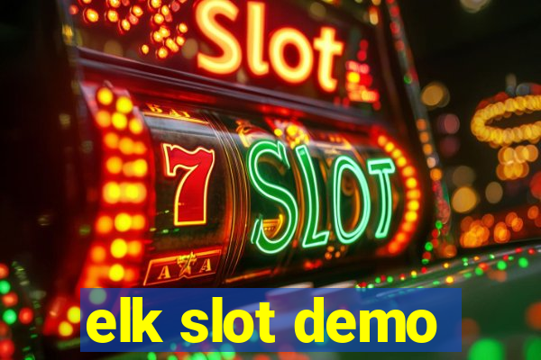 elk slot demo