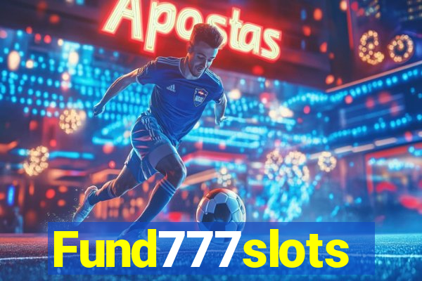 Fund777slots