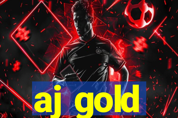 aj gold