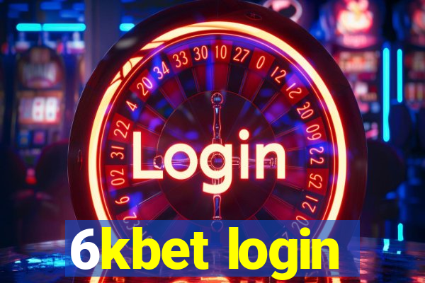 6kbet login