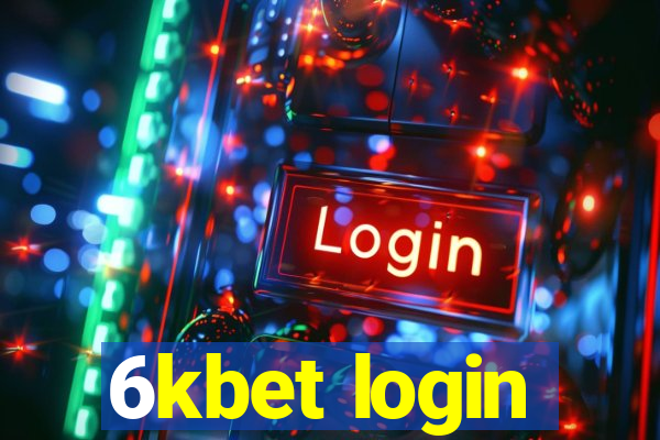 6kbet login