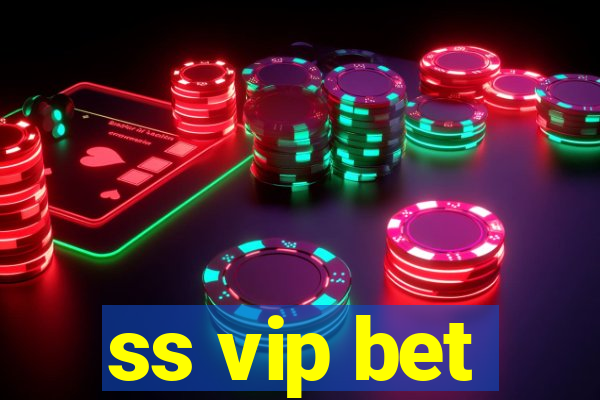 ss vip bet