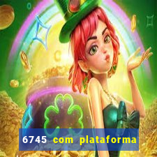 6745 com plataforma de jogos