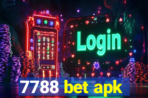 7788 bet apk