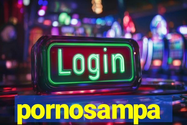 pornosampa