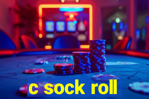 c sock roll