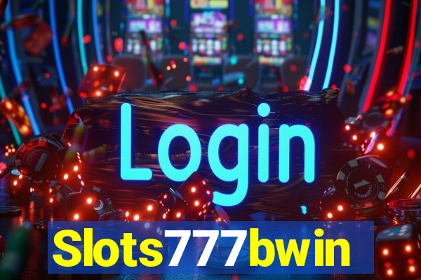 Slots777bwin